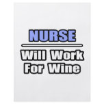 Nurse...Will Work For Wine Personalized Flyer