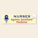 Nurses Against Socialized Medicine bumper stickers