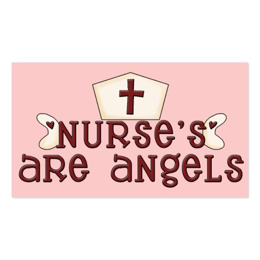 Nurse's are Angels Business Card
