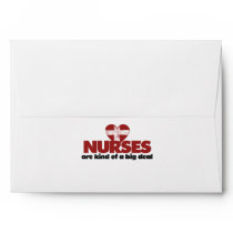 Nurses are kind of a big deal envelopes