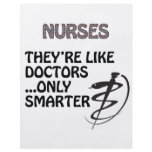 NURSES  ARE SMARTER THAN DOCTORS CUSTOM FLYER