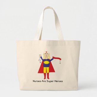 Nurses Are Super Heroes (Blonde) Bag