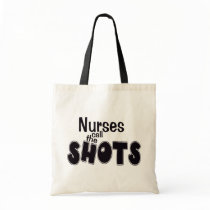 Nurses Call the Shots Bag