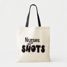 Nurses Call the Shots Bag
