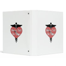 Nurses Call The Shots 3 Ring Binder