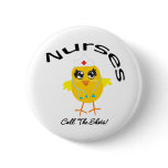Nurses Call The Shots Button