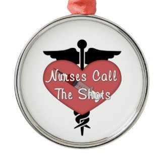 Nurses Call The Shots ornament
