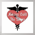 Nurses Call The Shots Poster