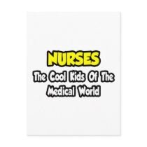 Nurses...Cool Kids of Medical World Post Cards