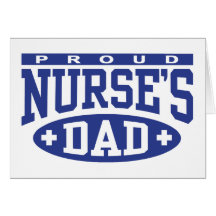 Nurse's Dad Card