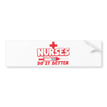NURSES do it better! with needle and cross Bumper Stickers