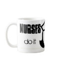 Nurses Do It With Intensive Care mugs by malibuitalian Nurses Do It With Intensive Care mugs