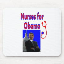 Nurses for OBAMA--President Obama Gifts mousepads