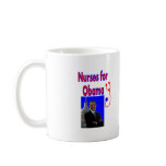 Nurses for OBAMA--President Obama Gifts mugs