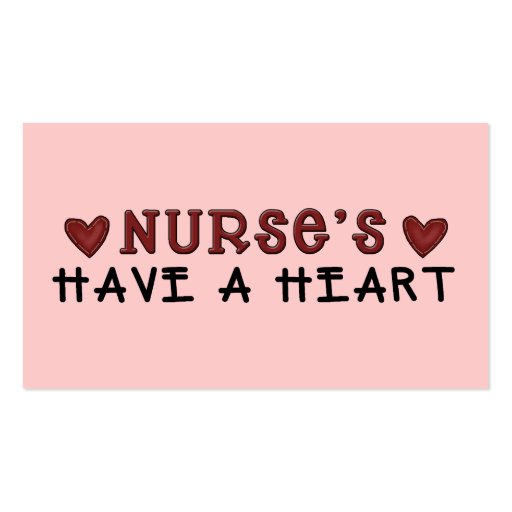 Nurse's Have A Heart Business Card (front side)