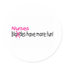 Nurses Have More Fun Sticker
