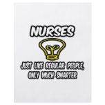 Nurses...Like Regular People, Only Smarter Custom Flyer