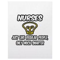 Nurses...Like Regular People, Only Smarter Personalized Letterhead