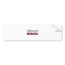 Nurses Make Great Lovers bumper stickers