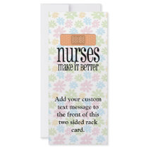 Nurses Make it Better, Bandage Rack Card Design