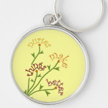 Nurses Make Things Better Bouquet Keychain