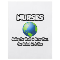 Nurses...Making the World a Better Place Custom Flyer
