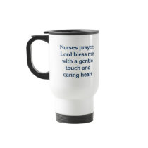 Nurse's Prayer Mug by medicaltshirts Nurse's Prayer Mug