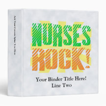 Nurses Rock, Orange and Green Fun 3 Ring Binder
