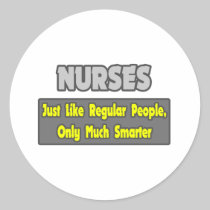 Nurses...Smarter Sticker