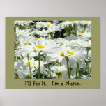 Nursing art prints I'll Fix It. I'm a Nurse poster