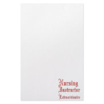 Nursing Instructor - Extraordinaire Stationery