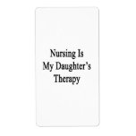 Nursing Is My Daughter's Therapy Labels