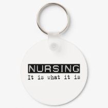 Nursing It Is keychains