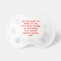 nursing joke baby pacifiers