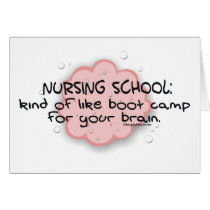 Nursing School - Like Brain Boot Camp Cards