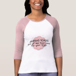 Nursing School - Like Brain Boot Camp T Shirts