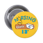 Nursing Student Class of 2013 Gifts Pinback Button
