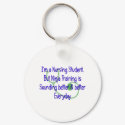 Nursing Student in Training keychains