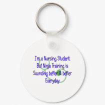 Nursing Student in Training keychains