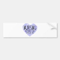 Nursing - The Hardest Job you will ever Love bumper stickers
