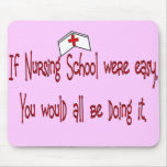 Nusing Student gifts Mouse Pad