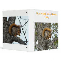 Nut Eating Squirrel, God Meets Daily Needs, Daily binders