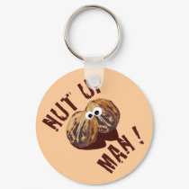 'NUT UP MAN' humorous parody keychains by popiconz 'NUT UP MAN' humorous parody keychains