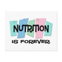 Nutrition Is Forever postcards by sciencewillprevail Nutrition Is Forever postcards