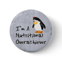 Nutritional Overachiever buttons