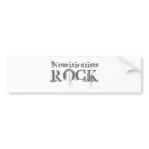 Nutritionists Rock bumper stickers