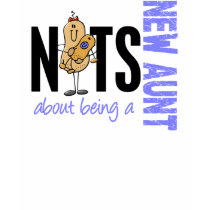 Nuts About Being A New Aunt 1 Blue t-shirts