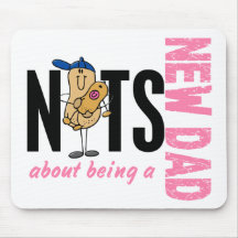 Nuts About Being A New Dad 1 (Pink) Mouse Pad
