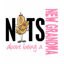 Nuts About Being A New Grandma 1 Pink t-shirts by gonenuts Nuts About Being A New Grandma 1 Pink t-shirts