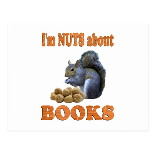Nuts about Books Postcard Zazzle